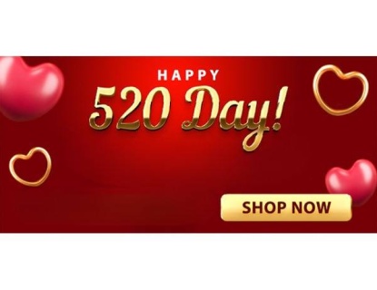 Express "I Love You" This 520 Day With Unforgettable Gifts Express "I Love You" This 520 Day With Unforgettable Gifts