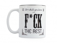 Toynary - Funny Mug - Do What You Love and F**k The Rest photo